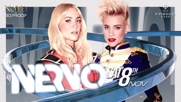 NERVO performing live at NOYA x 80 Proof nightclub event